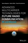 Advanced Multicarrier Technologies for Future Radio Communication : 5G and Beyond - Book