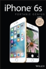 iPhone 6s Portable Genius : Covers iOS9 and all models of iPhone 6s, 6, and iPhone 5 - eBook