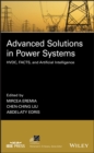 Advanced Solutions in Power Systems : HVDC, FACTS, and Artificial Intelligence - eBook