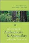 Encouraging Authenticity and Spirituality in Higher Education - eBook