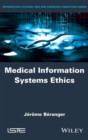 Medical Information Systems Ethics - eBook
