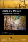 Electricity Markets : Theories and Applications - Book