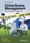 Crime Scene Management : Scene Specific Methods - Book