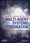 Iterative Learning Control for Multi-agent Systems Coordination - eBook
