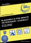 Blackwell's Five-Minute Veterinary Consult : Equine - eBook