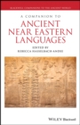 A Companion to Ancient Near Eastern Languages - Book
