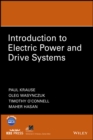 Introduction to Electric Power and Drive Systems - Book