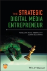 The Strategic Digital Media Entrepreneur - Book