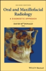 Oral and Maxillofacial Radiology : A Diagnostic Approach - Book