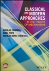 Classical and Modern Approaches in the Theory of Mechanisms - eBook