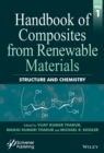 Handbook of Composites from Renewable Materials, Structure and Chemistry - Book