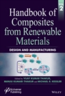 Handbook of Composites from Renewable Materials, Design and Manufacturing - Book