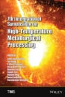 7th International Symposium on High-Temperature Metallurgical Processing - Book
