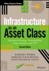 Infrastructure as an Asset Class : Investment Strategy, Sustainability, Project Finance and PPP - Book