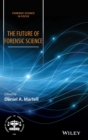 The Future of Forensic Science - Book