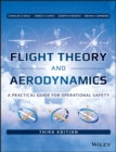 Flight Theory and Aerodynamics : A Practical Guide for Operational Safety - Book