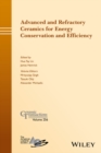 Advanced and Refractory Ceramics for Energy Conservation and Efficiency - Book