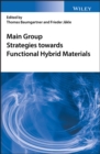 Main Group Strategies towards Functional Hybrid Materials - eBook