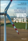 Modeling and Modern Control of Wind Power - Book