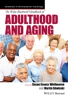 The Wiley-Blackwell Handbook of Adulthood and Aging - Book