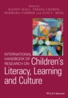 International Handbook of Research on Children's Literacy, Learning and Culture - Book