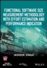 Functional Software Size Measurement Methodology with Effort Estimation and Performance Indication - eBook