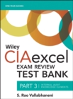 Wiley CIAexcel Exam Review 2018 Test Bank : Part 3, Internal Audit Knowledge Elements - Book