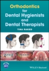 Orthodontics for Dental Hygienists and Dental Therapists - eBook