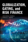 Globalization, Gating, and Risk Finance - Book