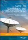 Satellite Communications Systems Engineering : Atmospheric Effects, Satellite Link Design and System Performance - Book