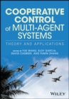 Cooperative Control of Multi-Agent Systems : Theory and Applications - Book