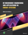 RF/Microwave Engineering and Applications in Energy Systems - Book
