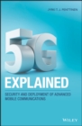 5G Explained : Security and Deployment of Advanced Mobile Communications - eBook