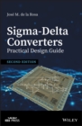 Sigma-Delta Converters: Practical Design Guide - Book