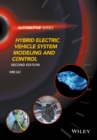 Hybrid Electric Vehicle System Modeling and Control - Book