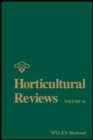 Horticultural Reviews, Volume 44 - Book