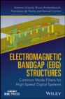 Electromagnetic Bandgap (EBG) Structures : Common Mode Filters for High Speed Digital Systems - eBook