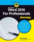 Word 2016 For Professionals For Dummies - Book