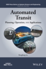 Automated Transit : Planning, Operation, and Applications - eBook