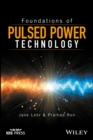 Foundations of Pulsed Power Technology - eBook