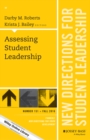 Assessing Student Leadership : New Directions for Student Leadership, Number 151 - Book