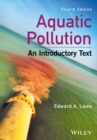Aquatic Pollution : An Introductory Text - eBook