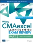 Wiley CMAexcel Learning System Exam Review 2017: Part 2, Financial Decision Making (1-year access) - Book