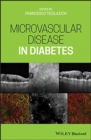 Microvascular Disease in Diabetes - Book