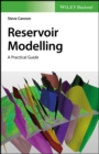 Reservoir Modelling : A Practical Guide - Book