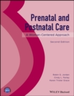 Prenatal and Postnatal Care : A Woman-Centered Approach - eBook