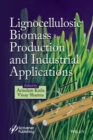 Lignocellulosic Biomass Production and Industrial Applications - Book