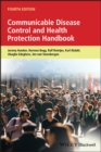 Communicable Disease Control and Health Protection Handbook - eBook