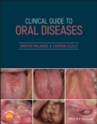Clinical Guide to Oral Diseases - Book