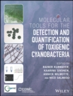 Molecular Tools for the Detection and Quantification of Toxigenic Cyanobacteria - eBook